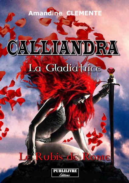 Photo recto du livre:Calliandra par Amandine CLEMENTE 