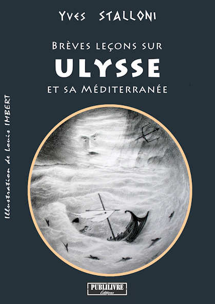 Photo recto du livre:Brèves leçons sur Ulysse et sa méditerranée par Yves Stalloni